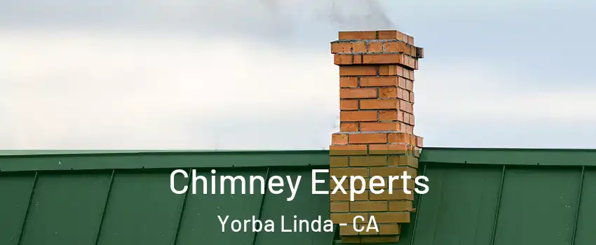 Chimney Experts Yorba Linda - CA