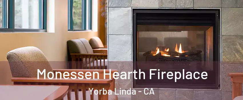  Monessen Hearth Fireplace Yorba Linda - CA