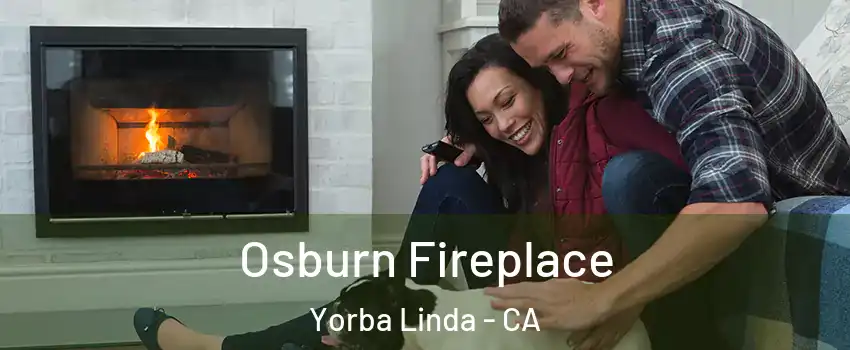 Osburn Fireplace Yorba Linda - CA